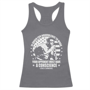 Stokely Carmichael Quote Racerback Tank Top In Order For Nonviolence To Work Your Opponent Must Have A Conscience TS11 Charcoal Print Your Wear