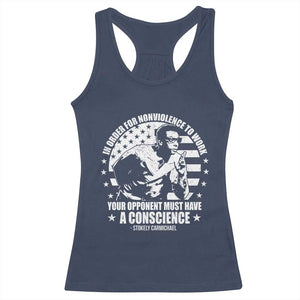 Stokely Carmichael Quote Racerback Tank Top In Order For Nonviolence To Work Your Opponent Must Have A Conscience TS11 Navy Print Your Wear