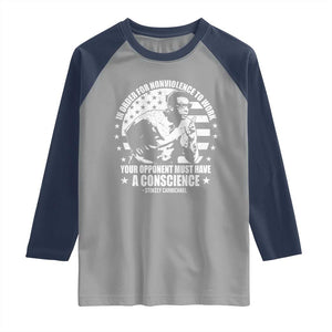 Stokely Carmichael Quote Raglan Shirt In Order For Nonviolence To Work Your Opponent Must Have A Conscience TS11 Sport Gray Navy Print Your Wear