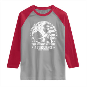Stokely Carmichael Quote Raglan Shirt In Order For Nonviolence To Work Your Opponent Must Have A Conscience TS11 Sport Gray Red Print Your Wear