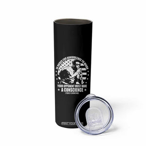 Stokely Carmichael Quote Skinny Tumbler In Order For Nonviolence To Work Your Opponent Must Have A Conscience TS11 Print Your Wear