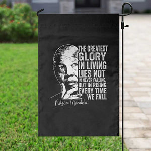 Nelson Mandela Quote Garden Flag The Greatest Glory In Living Lies Not In Never Falling But In Rising TS11 Print Your Wear