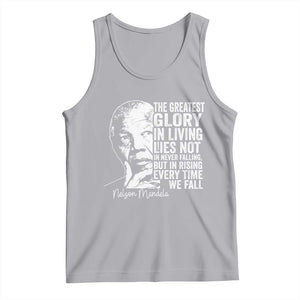 Nelson Mandela Quote Tank Top The Greatest Glory In Living Lies Not In Never Falling But In Rising TS11 Athletic Heather Print Your Wear