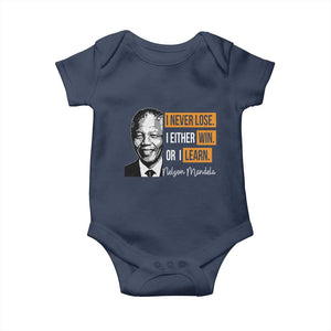 Nelson Mandela Quote Baby Onesie I Never Lose I Either Win Or I Learn TS11 Navy Print Your Wear