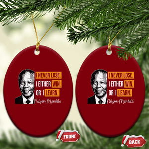 Nelson Mandela Quote Ceramic Ornament I Never Lose I Either Win Or I Learn TS11 Print Your Wear