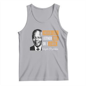 Nelson Mandela Quote Tank Top I Never Lose I Either Win Or I Learn TS11 Athletic Heather Print Your Wear