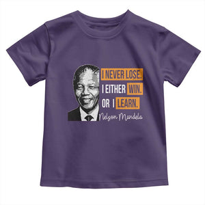 Nelson Mandela Quote Toddler T Shirt I Never Lose I Either Win Or I Learn TS11 Purple Print Your Wear