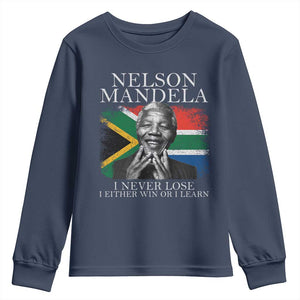 Nelson Mandela Quote Youth Sweatshirt I Never Lose I Either Win Or I Learn Vintage South African Flag TS11 Navy Print Your Wear