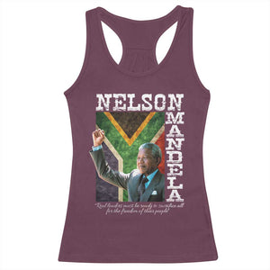 Nelson Mandela Quote Racerback Tank Top Real Leaders Must Be Ready To Sacrifice All For The Freedom TS11 Maroon Print Your Wear