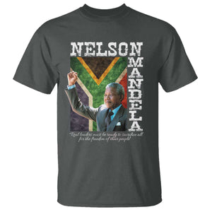 Nelson Mandela Quote T Shirt Real Leaders Must Be Ready To Sacrifice All For The Freedom TS11 Dark Heather Print Your Wear