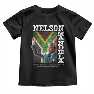 Nelson Mandela Quote Toddler T Shirt Real Leaders Must Be Ready To Sacrifice All For The Freedom TS11 Black Print Your Wear