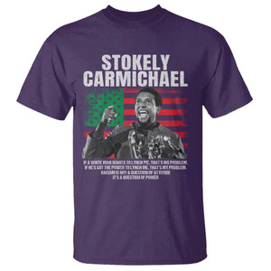 Stokely Carmichael Quote T Shirt Racism Is Not A Question Of Attitude It's A Question Of Power TS11 Purple Print Your Wear