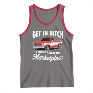 Funny Get in Bitch I Found A Deal On Marketplace Meme Tank Top TS11 Deep Heather Red Print Your Wear