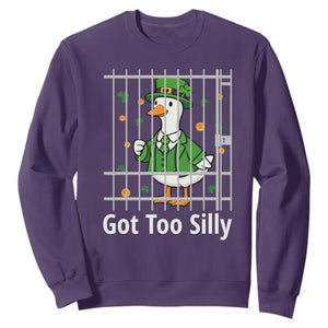 Funny Got Too Silly St Patricks Day Sweatshirt Goose Pun Humor Animal Lovers Shamrock TS11 Purple Print Your Wear