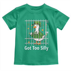 Funny Got Too Silly St Patricks Day Toddler T Shirt Goose Pun Humor Animal Lovers Shamrock TS11 Irish Green Print Your Wear