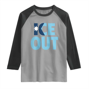 Minnesota Ice Out Raglan Shirt MN State Anti Ice Movement Protest Statement TS11 Sport Gray Black Print Your Wear