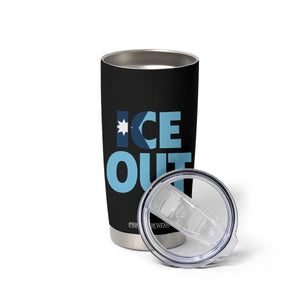 Minnesota Ice Out Tumbler Cup MN State Anti Ice Movement Protest Statement TS11 Print Your Wear