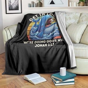 Get In Loser We're Doing God's Will Throw Blanket Funny Christian Bible TS11 Print Your Wear