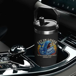 Get In Loser We're Doing God's Will Flip Straw Tumbler Funny Christian Bible TS11 Print Your Wear