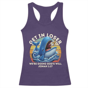 Get In Loser We're Doing God's Will Racerback Tank Top Funny Christian Bible TS11 Purple Print Your Wear