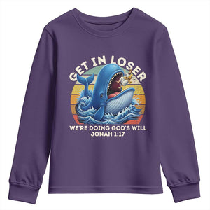 Get In Loser We're Doing God's Will Youth Sweatshirt Funny Christian Bible TS11 Purple Print Your Wear