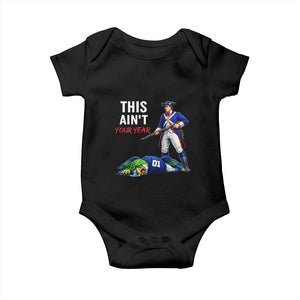 Funny Football Rivarly Baby Onesie This Aint Your Year New England Minutemen Championship TS11 Black Print Your Wear