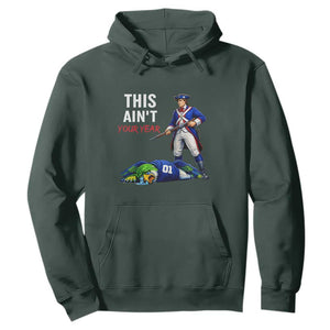 Funny Football Rivarly Hoodie This Aint Your Year New England Minutemen Championship TS11 Dark Forest Green Print Your Wear