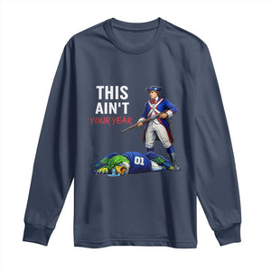 Funny Football Rivarly Long Sleeve Shirt This Aint Your Year New England Minutemen Championship TS11 Navy Print Your Wear