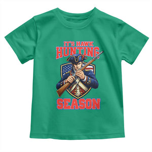 Funny New England Minutemen Football Rivarly Toddler T Shirt It Is Hawk Hunting Season TS11 Irish Green Print Your Wear
