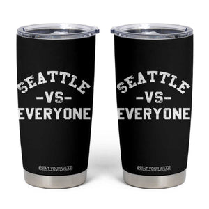Seattle Vs Everyone Tumbler Cup Vintage Distressed Jersey Football Game Day TS11 Black Print Your Wear