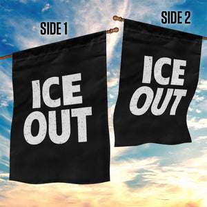 Ice Out Garden Flag Abolish Ice Protest Statement TS11 Print Your Wear