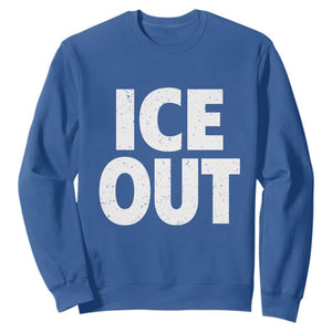 Ice Out Sweatshirt Abolish Ice Protest Statement TS11 Royal Blue Print Your Wear