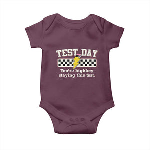 Funny Test Day You're Highkey Staying This Test Baby Onesie Teacher Pencil Lightning Bolt TS11 Maroon Print Your Wear