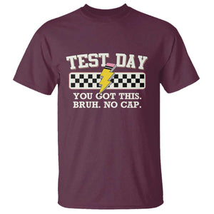 Funny Test Day You Got This Bruh No Cap T Shirt Teacher Pencil Lightning Bolt TS11 Maroon Print Your Wear