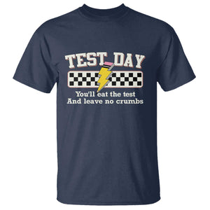Funny Test Day You'll Eat The Test And Leave No Crumbs T Shirt Teacher Pencil Lightning Bolt TS11 Navy Print Your Wear