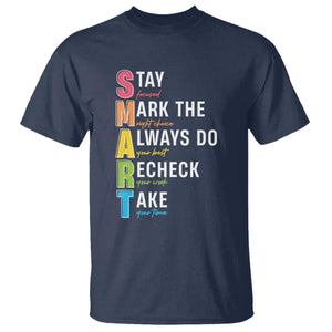SMART Stay Focused Mark The Right Choice T Shirt Test Day Teacher TS11 Navy Print Your Wear