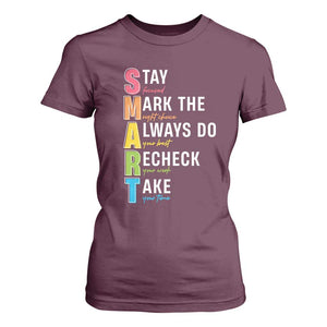 SMART Stay Focused Mark The Right Choice T Shirt For Women Test Day Teacher TS11 Maroon Print Your Wear