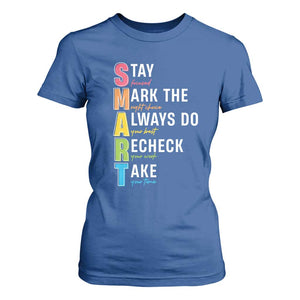 SMART Stay Focused Mark The Right Choice T Shirt For Women Test Day Teacher TS11 Royal Blue Print Your Wear
