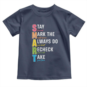 SMART Stay Focused Mark The Right Choice Toddler T Shirt Test Day Teacher TS11 Navy Print Your Wear