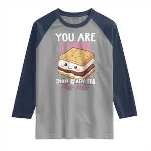 Funny You Are S'more Than Ready For This Test Raglan Shirt Test Day Teacher TS11 Sport Gray Navy Print Your Wear
