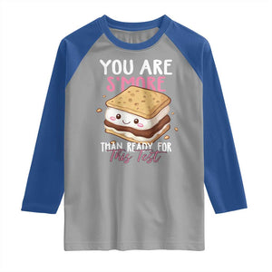 Funny You Are S'more Than Ready For This Test Raglan Shirt Test Day Teacher TS11 Sport Gray Royal Print Your Wear