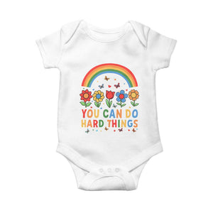 Funny You Can Do Hard Things Baby Onesie Motivational Quote Flowers Rainbow TS11 White Print Your Wear