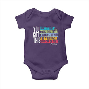 Funny Test Day You Got This Baby Onesie Don't Stress Rock The Test Teacher Testing Day TS11 Purple Print Your Wear