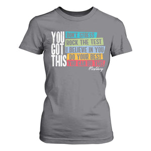 Funny Test Day You Got This T Shirt For Women Don't Stress Rock The Test Teacher Testing Day TS11 Charcoal Print Your Wear