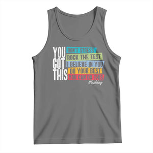 Funny Test Day You Got This Tank Top Don't Stress Rock The Test Teacher Testing Day TS11 Black Heather Print Your Wear