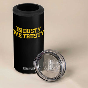 In Dusty We Trusty 4 in 1 Can Cooler Tumbler Michigan State Basketball Quote TS11 Print Your Wear