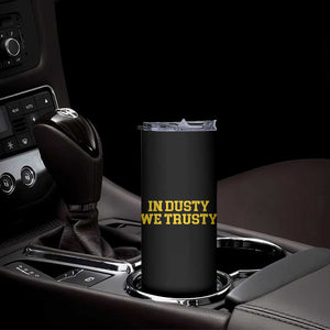 In Dusty We Trusty Skinny Tumbler Michigan State Basketball Quote TS11 Print Your Wear