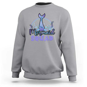 Mermaid Squad Sweatshirt Birthday Party Girl B-Day Ocean TS11 Sport Gray Print Your Wear