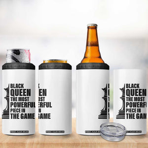 Chess Lover 4 in 1 Can Cooler Tumbler Black Queen The Most Powerful Piece In The Game Checkmate