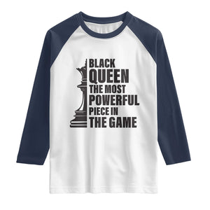 Chess Lover Raglan Shirt Black Queen The Most Powerful Piece In The Game Checkmate